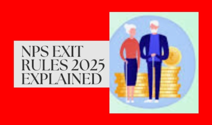 NPS New Rules:Retirement Plan 2025